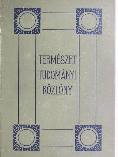 Természettudományi Közlöny 1893. január-december/Pótfüzetek a Természettudományi Közlönyhöz 1893. január-december [antikvár]