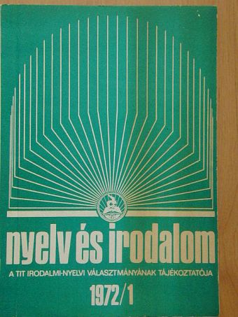 Balázs János - Nyelv és irodalom 1972/1. [antikvár]