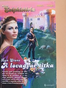 Lyn Stone - A lovagvár titka [antikvár]