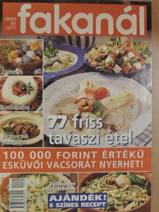 Fakanál - 77 friss tavaszi étel [antikvár]