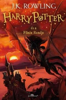 J.K.Rowling - Harry Potter és a Főnix Rendje