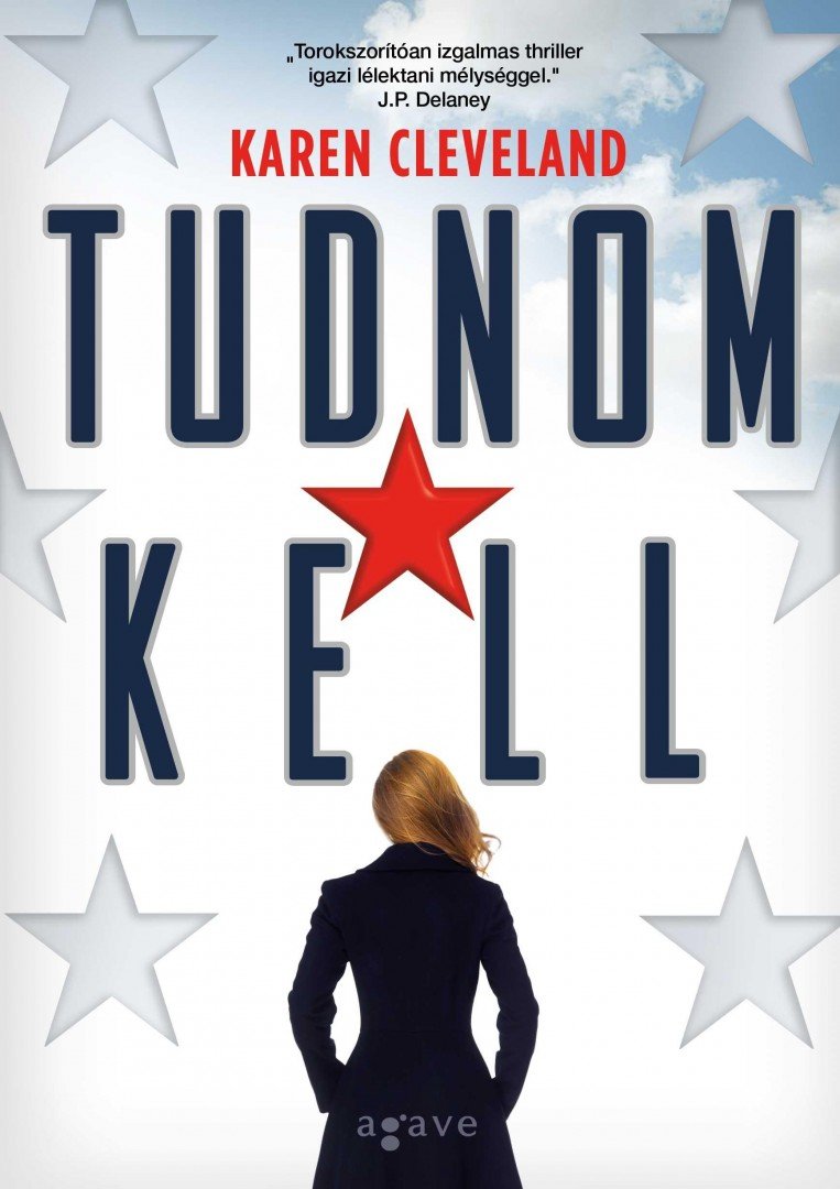 Karen Cleveland - Tudnom kell [antikvár]