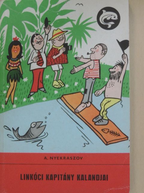 A. Nyekraszov - Linkóci kapitány kalandjai [antikvár]