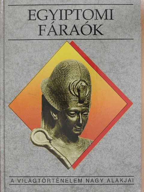 Bács Tamás - Egyiptomi fáraók [antikvár]