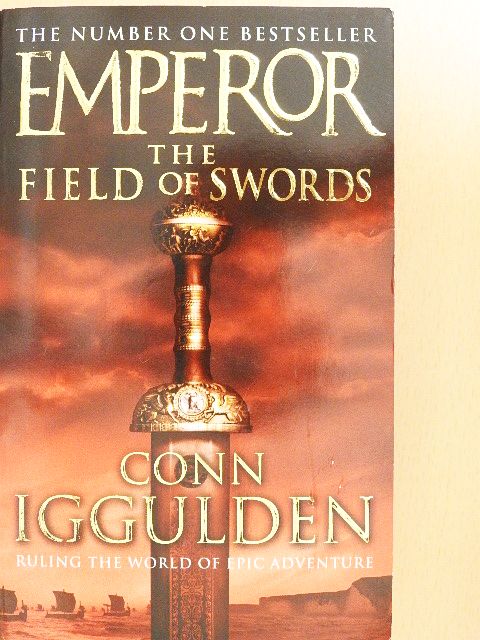 Conn Iggulden - The Field of Swords [antikvár]