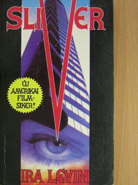 Ira Levin - Sliver [antikvár]