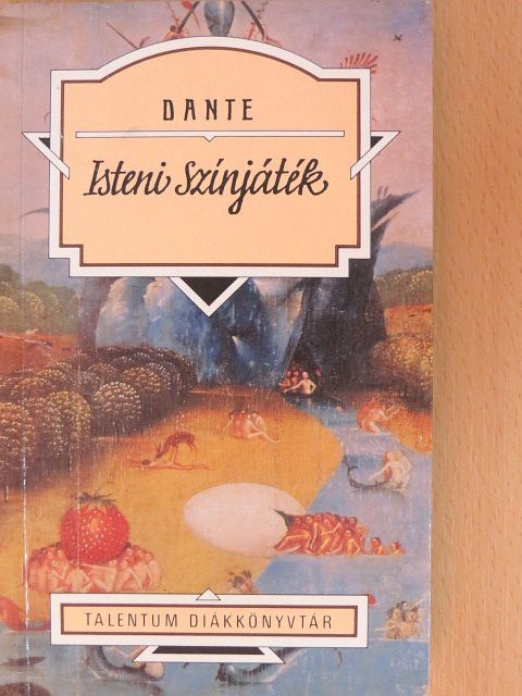 Dante Alighieri - Isteni színjáték [antikvár]