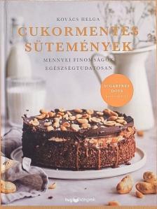 Kovács Helga - Cukormentes sütemények [antikvár]