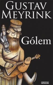Gustav Meyrink - Gólem [antikvár]