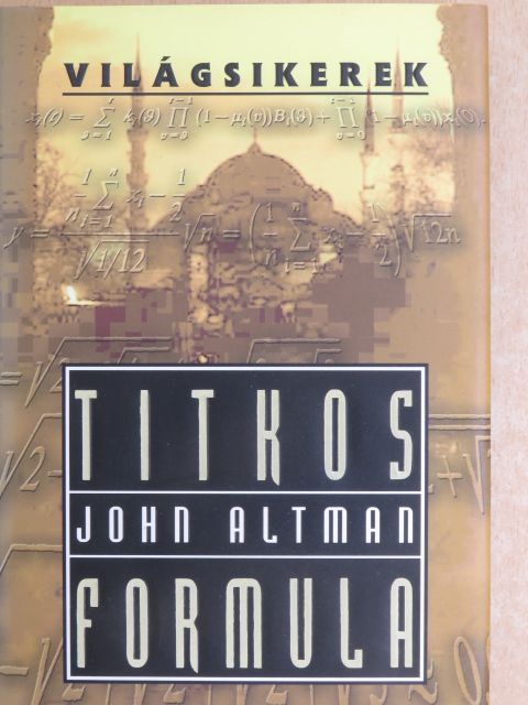John Altman - Titkos formula [antikvár]