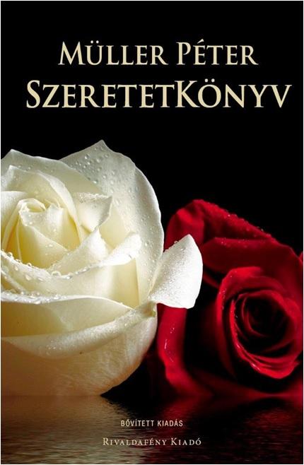 Müller Péter - Szeretetkönyv