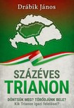 DRÁBIK JÁNOS - Százéves Trianon [eKönyv: epub, mobi]