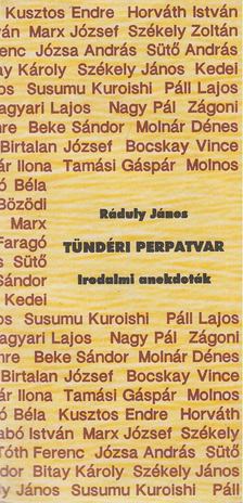 Ráduly János - Tündéri perpatvar [antikvár]