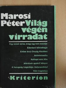 Marosi Péter - Világ végén virradat [antikvár]