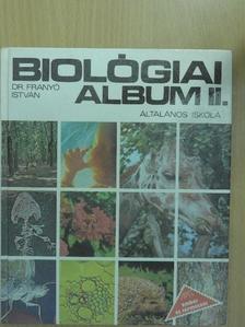 Dr. Franyó István - Biológiai album II. [antikvár]