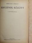 Herczeg Ferenc - Idegenek között/Va banque...! [antikvár]