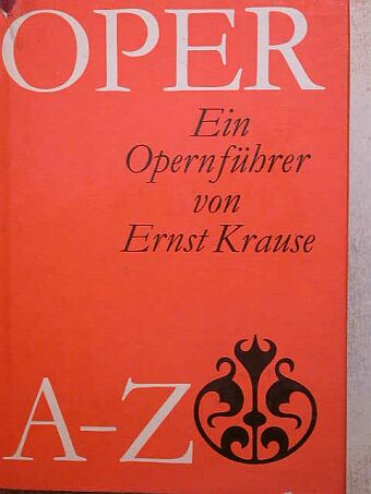 Ernst Krause - Oper A-Z [antikvár]