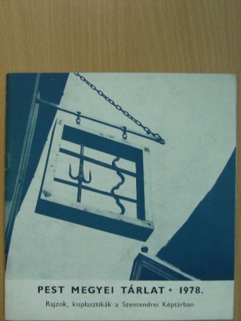 Pest megyei Tárlat 1978. [antikvár]