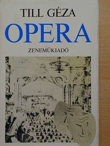 Till Géza - Opera [antikvár]