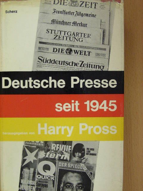 Fritz Sänger - Deutsche Presse seit 1945 [antikvár]