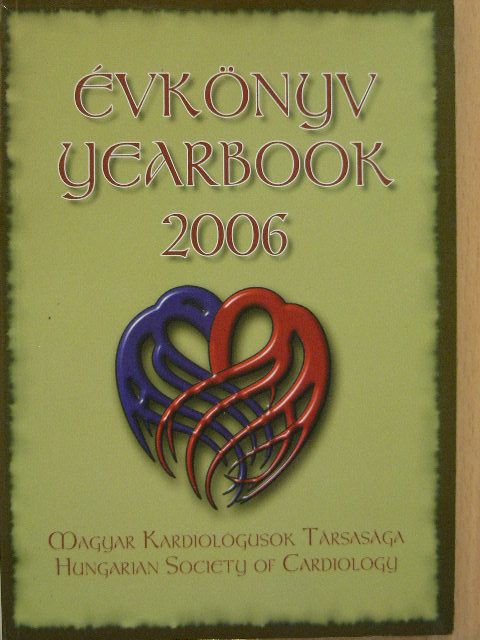 Dr. Tomcsányi János - Magyar Kardiológusok Társasága Évkönyv 2006 [antikvár]