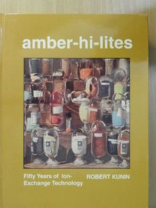 Robert Kunin - Amber-hi-lites [antikvár]