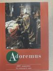 Adoremus 2007. augusztus [antikvár]