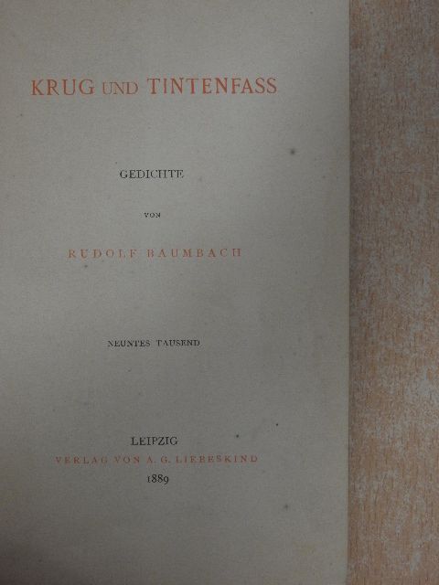 Rudolf Baumbach - Krug und Tintenfass [antikvár]