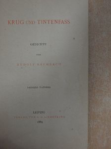 Rudolf Baumbach - Krug und Tintenfass [antikvár]