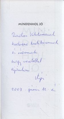 Rapai Katalin - Mindenhol jó (dedikált) [antikvár]