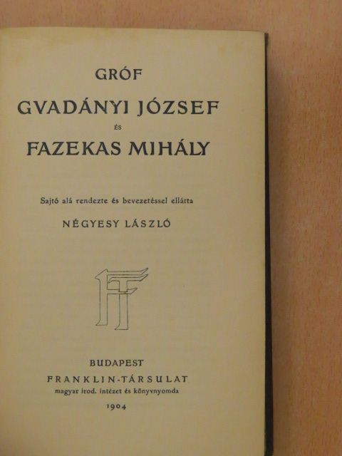 Fazekas Mihály - Gróf Gvadányi József és Fazekas Mihály [antikvár]