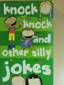 Knock Knock and Other Silly Jokes [antikvár]
