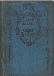 Honoré de Balzac - Cesar Birotteau [antikvár]