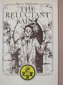Barry McQuirk - The reluctant saint [antikvár]