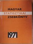 Magyar statisztikai zsebkönyv 1971. [antikvár]