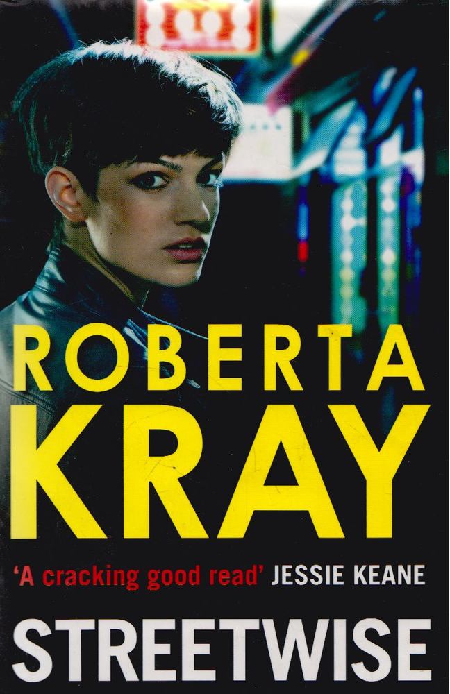 Roberta Kray - Streetwise [antikvár]