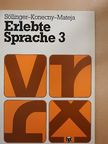 Alfred Mateja - Erlebte Sprache 3 [antikvár]