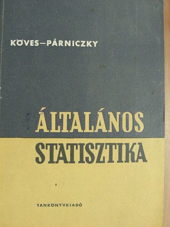 Dr. Köves Pál - Általános statisztika [antikvár]