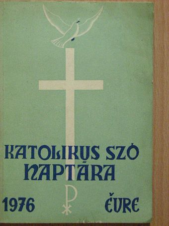 A Katolikus Szó naptára 1976. évre [antikvár]