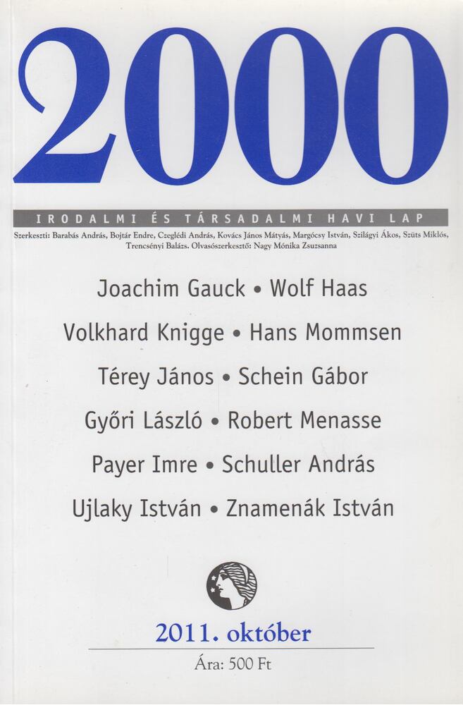 Szüts Miklós - 2000 Irodalmi és Társadalmi havi lap 2011. október [antikvár]