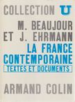 Michel Beaujour, Jacques Ehrmann - La France contemporaine [antikvár]