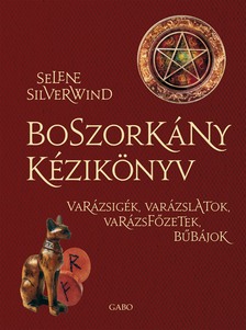 Selene Silverwind - Boszorkány kézikönyv