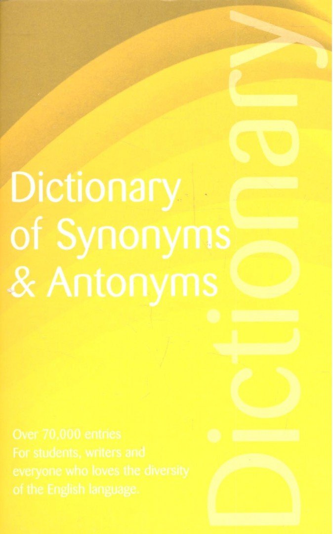 Dictionary of Synonyms and Antonyms [antikvár]