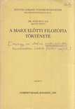 PAIS ISTVÁN - A Marx előtti filozófia története [antikvár]