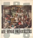 Bényi László, B. Supka Magdolna - Aba-Novák emlékkiállítás [antikvár]