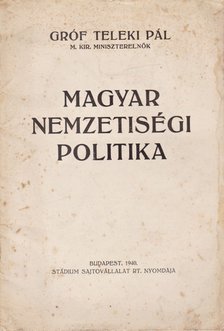 gróf Teleki Pál - Magyar nemzetiségi politika (1940) [antikvár]