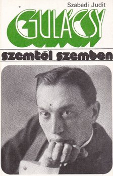 Szabadi Judit - Gulácsy [antikvár]
