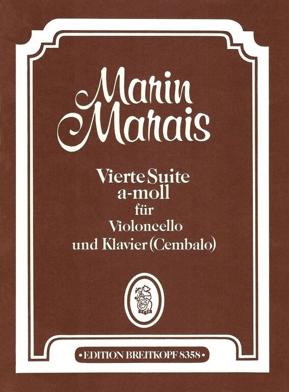 MARAIS, MARIN - VIERTE SUITE a-MOLL FÜR VIOLONCELLO UND KLAVIER (CEMBALO) (LAENGIN)