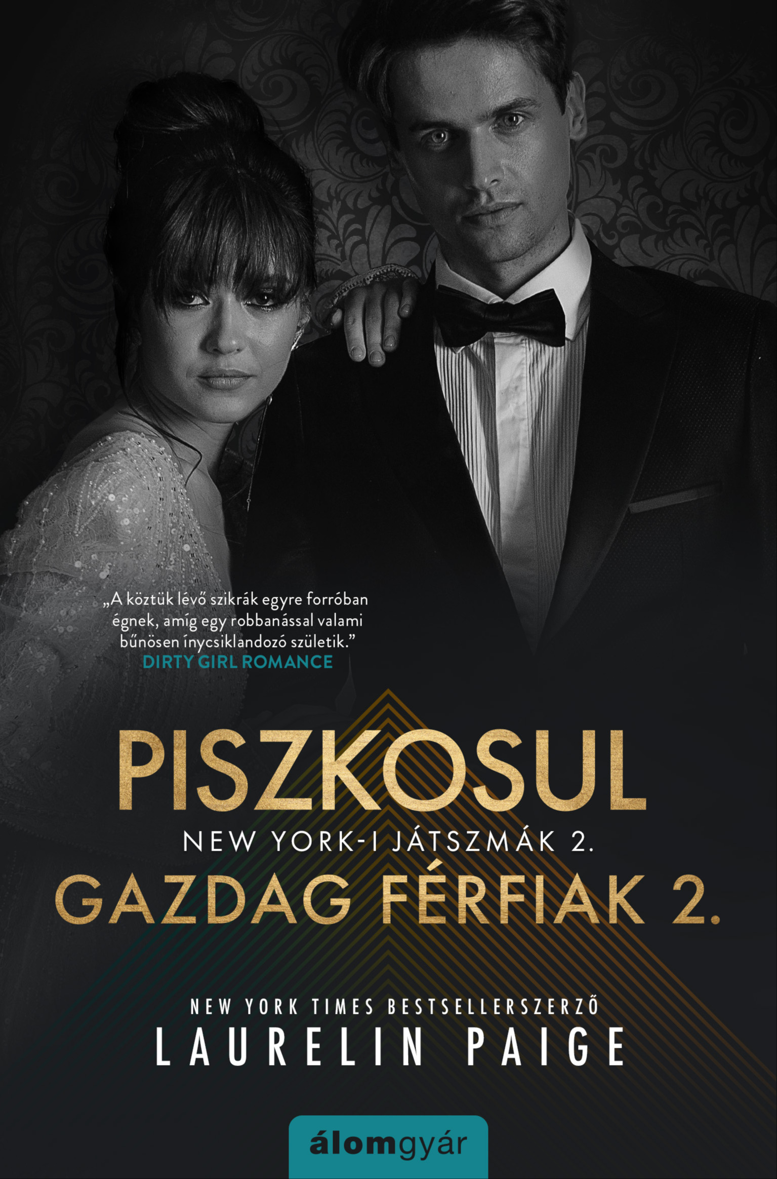 Laurelin Paige - Piszkosul gazdag férfiak 2. [eKönyv: epub, mobi]