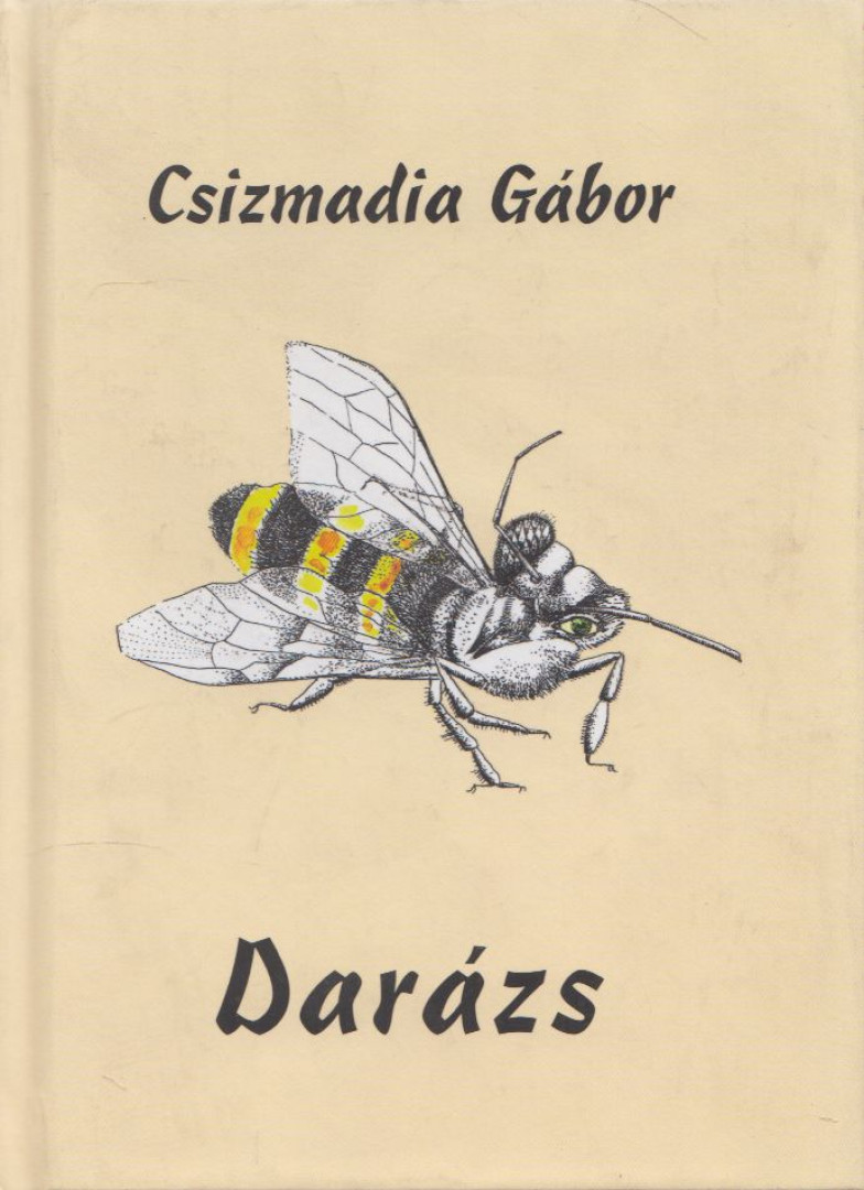 Csizmadia Gábor - Darázs [antikvár]